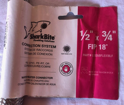 (6-Pack) Sharkbite 1/2 x 3/4 FIP x 18in Length Water Heater Connector